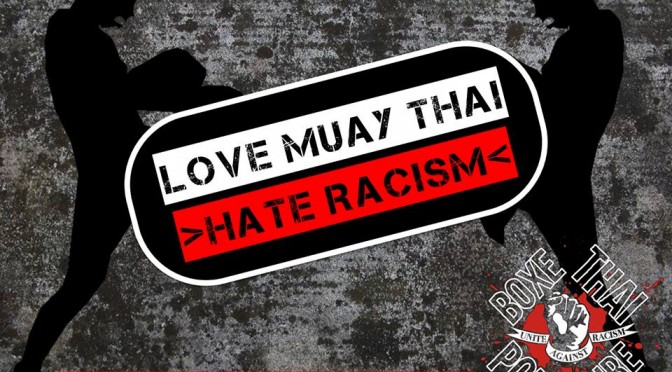LOVE MUAY THAI HATE RACISM