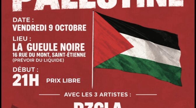 CONCERTS ANTI-RÉPRESSION PALESTINE