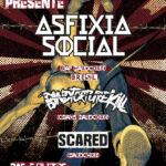 ASFIXIA SOCIAL + BINDTORTUREKILL + SCARED
