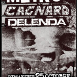 METRÖ + CAGNARD + DELENDA