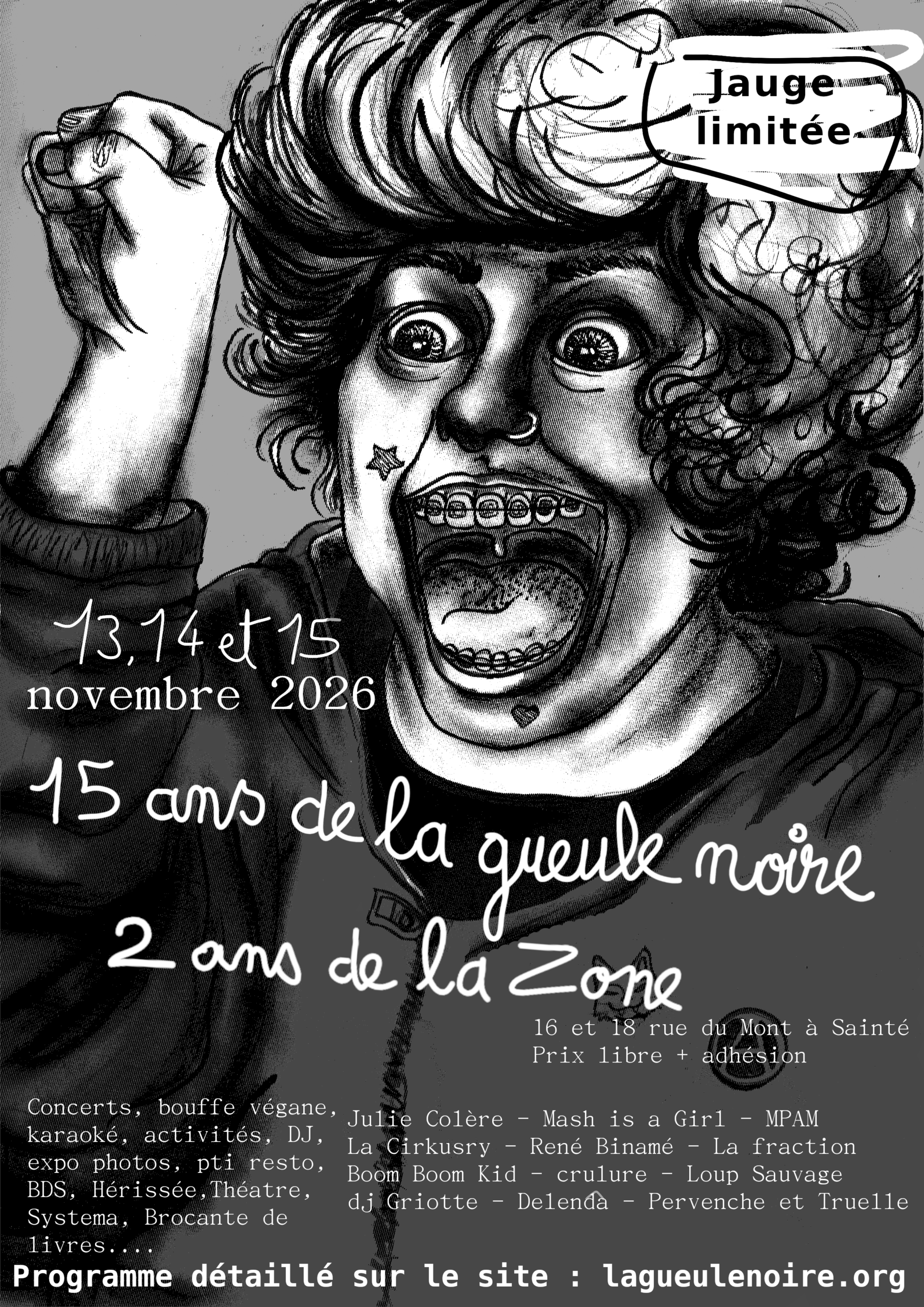 LES 15 ANS DE LA GUEULE NOIRE ! LES 2 ANS DE LA ZONE !